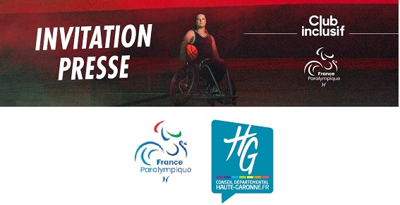 INVITATION PRESSE // Présentation du programme Club inclusif du Comité Paralympique et Sportif Français en Haute-Garonne – Jeudi 7 décembre à 12h30 à Balma