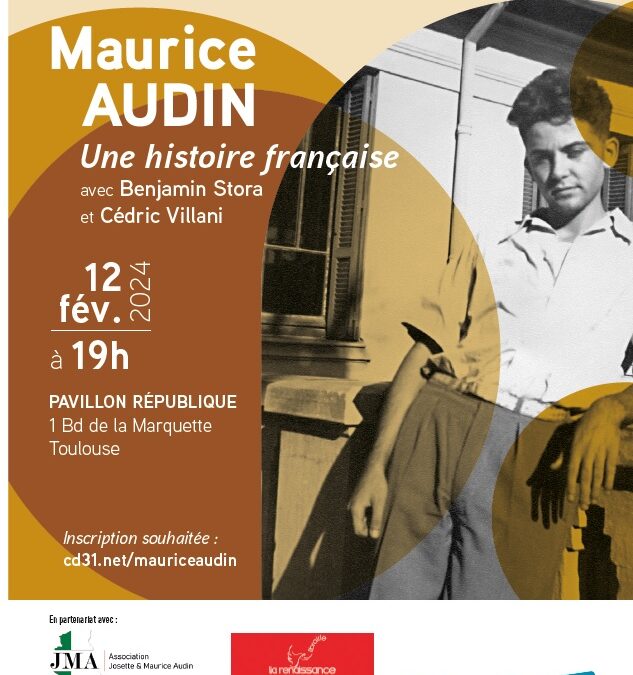 Soirée ciné-débat “Maurice Audin, une histoire française” – Lundi 12 février à 19h – Pavillon République