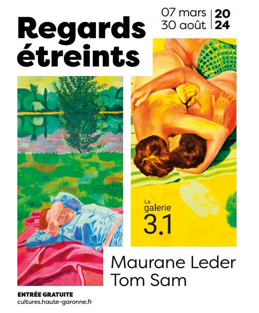 Ouverture de l’exposition “Regards étreints” de Maurane Leder et Tom Sam – Du 7 mars au 30 août à La galerie 3.1
